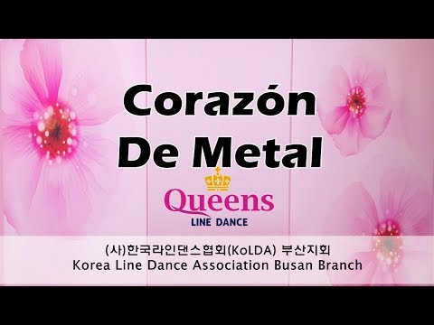 Corazón De Metal - Line Dance(Beginner) Demo&Count