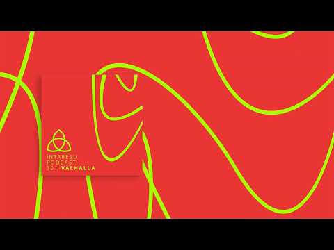 Intaresu Podcast 321 - Valhalla