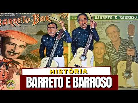 BIOGRAFIA - QUEM É "Barreto e Barroso" TRAJETORIA - HISTÓRIA