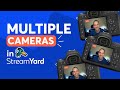 How to Add Multiple Cameras In StreamYard - Streamyard Demo