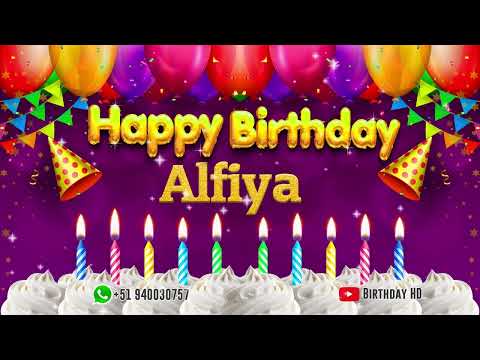 Alfiya Happy birthday To You - Happy Birthday song name Alfiya 🎁