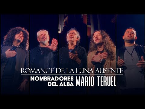 Romance de la luna ausente - Los Nombradores del Alba ft. Mario Teruel