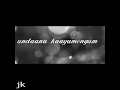 Undana Kayam Yaavum What S App Status