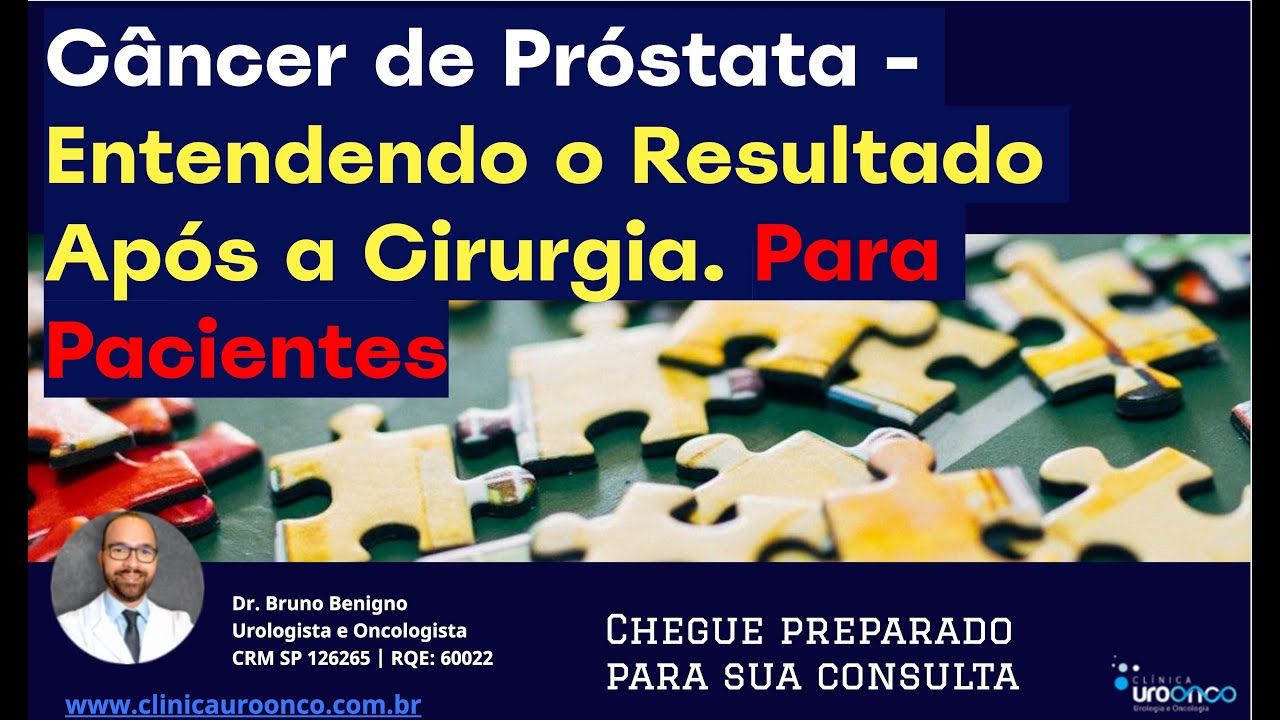 Como Interpretar o Laudo de Biópsia após a Retirada da Próstata? Preciso de radioterapia?