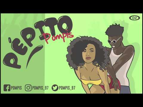 POMPIS - PÉPITO (Audio)