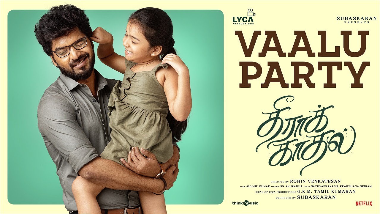 Vaalu Party Lyrics  | Theera Kaadhal | Jai, Aishwarya Rajesh | Sathyaprakash, Prarthana Sriram | Siddhu Kumar