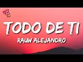 Rauw Alejandro - Todo de Ti Rauw Alejandro - Todo de Ti