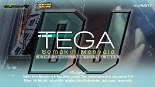 Download lagu DJ TEGA ( SEMAKIN MENYALA ) STYLE DANGDUT FULL BASS BY NJ PROEJCT FOR NURJAYA LIGHTING mp3 Download lagu DJ TEGA ( SEMAKIN MENYALA ) STYLE DANGDUT FULL BASS BY NJ PROEJCT FOR NURJAYA LIGHTING mp3