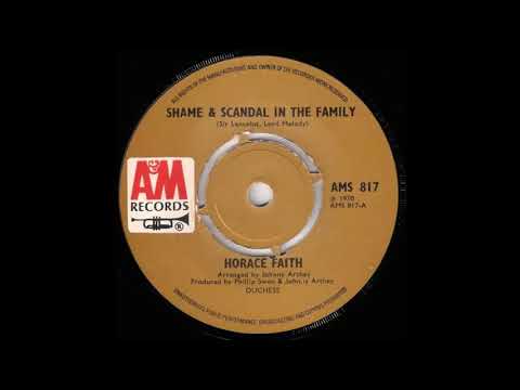 Horace Faith - Shame & Scandal In The Family