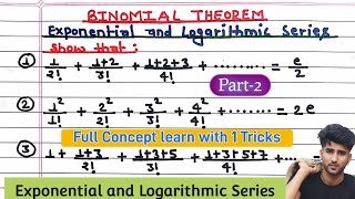 Download the video "Binomial Theorem, Exponential & Logarithmic Series Part-2 | Basic Math | NEB Syllabus Explained"