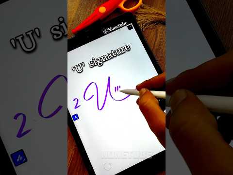 How to sign the letter U? 😍
