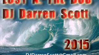 DJ Darren Scott Lost N The DUB
