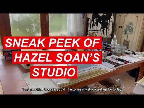 Sneak Peek of Hazel Soan's Studio