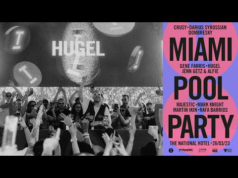 HUGEL - Live at Toolroom Miami 2023 (Latin House DJ Mix)