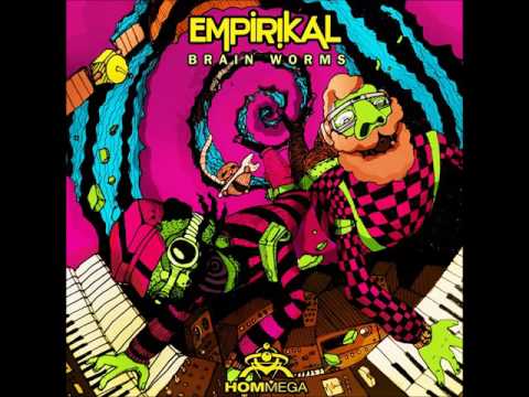 Empirikal - Brain Worms [Full EP]