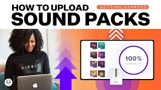 How to Upload Sound Packs