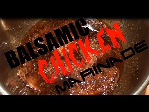 download lagu mp3 mp4 Grilled Chicken Marinade Balsamic Vinegar, download lagu Grilled Chicken Marinade Balsamic Vinegar gratis, unduh video klip Grilled Chicken Marinade Balsamic Vinegar