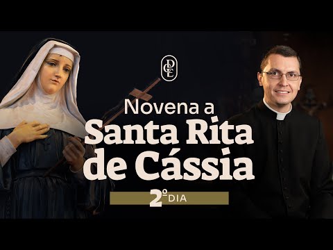2nd day - Novena of Saint Rita of Cascia