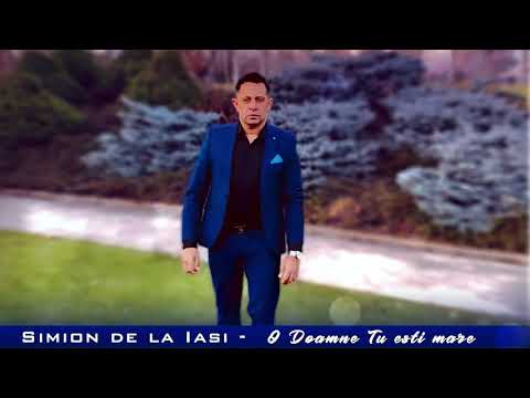 SIMION DE LA IASI - O DOAMNE TU ESTI MARE