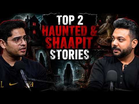 Top 2 Haunted & Shaapit Stories || Real Talk Short