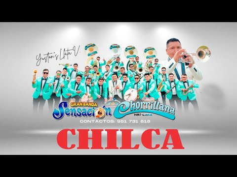 GRAN BANDA SENSACIÓN CHORRILLANA 2025 EN CHILCA