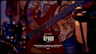 Droga Music Video