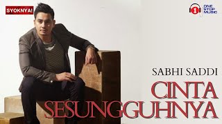 Download lagu Cinta Sesungguhnya - Sabhi Saddi (Lirik Video) mp3
