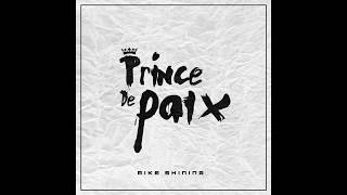 Mike Shining - Prince de Paix [AUDIO]