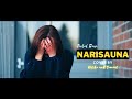 Narisau Na Tribal Rain Cover By Niतिka And Samrat Music Video