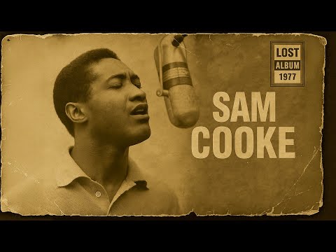 60’s Soul Classic (1966) [Unreleased Album] Sam Cooke - The River Knew My Name