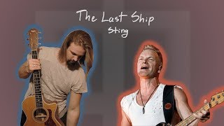 The Last Ship - Sting [Acoustic Cover]