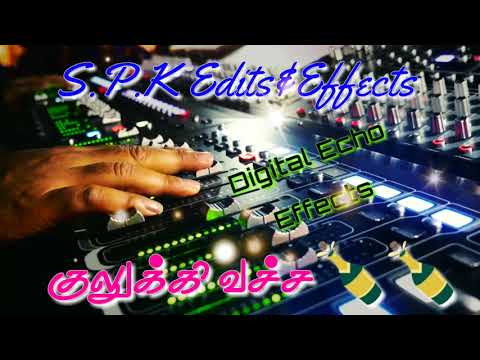 Kulikki vacha Coca Cola Pola🍾Echo song🎧Use headphones🎧Digital Audio Mixer effects🎛️Digital Echos🎶