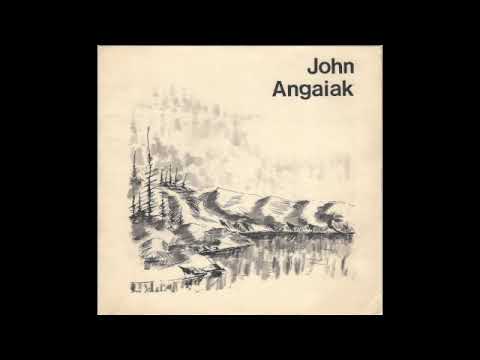 John Angaiak - "Nasuareluma" b/w "Ak'a Tamaani" (1971) Yup'ik