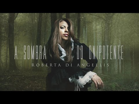 Roberta Di Angellis | À Sombra do Onipotente | ÁUDIO OFICIAL