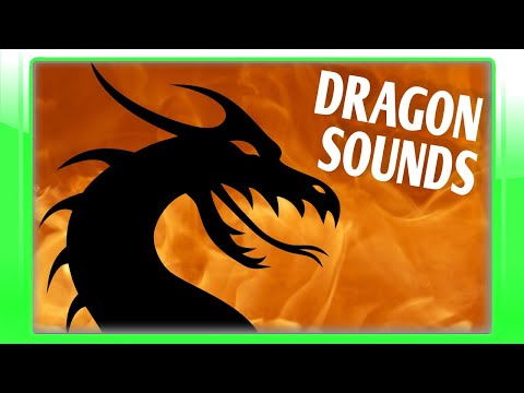 How Dragons Sounds? - Mythical Creatures Dragons with Sound Effects