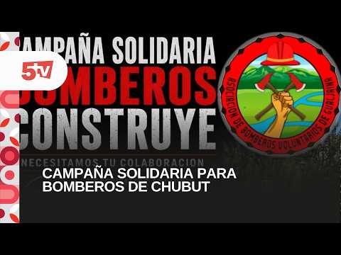 CAMPAÑA SOLIDARIA PARA BOMBEROS DE CHUBUT-IRIS DELGADO, PDTE BOMBEROS DE GUALJAINA