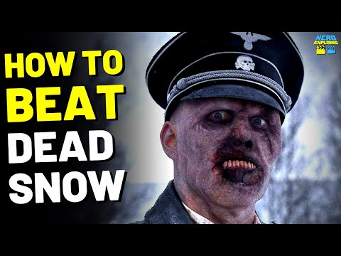 How to Beat the NAZI ZOMBIES in "DEAD SNOW"