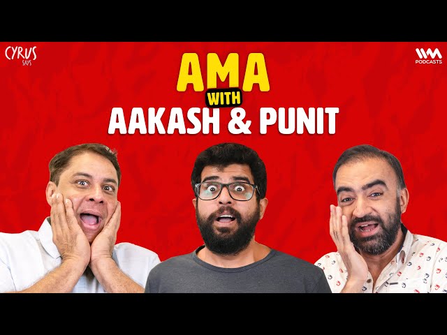 IPL Prodigy, Roast Comedy & AI Popes | Cyrus Says AMA ft. Aakash Mehta & Punit Pania SDDEFAULT Thumbnail