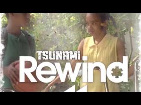 TSUNAMI - REWIND ( Prod By: Tony Gardner )