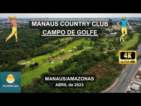 MANAUS COUNTRY CLUB - CAMPO DE GOLFE | MANAUS/AM - #manaus #amazonas #manauscountryclub