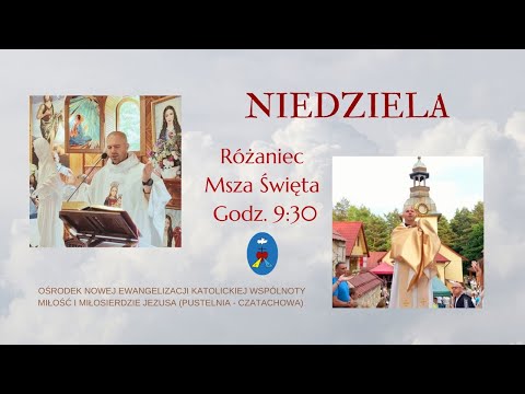 Różaniec, Msza Święta, Modlitwy Charyzmatyczne. Transmisja Online. 06.08.2023 r. Godz.  9:30