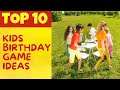 Kids Birthday Game Ideas Top 10 Kids Birthday Party Gam