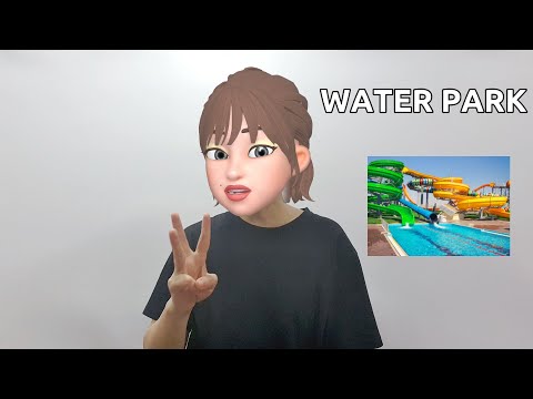 How to say water park in American Sign Language ASL sign?