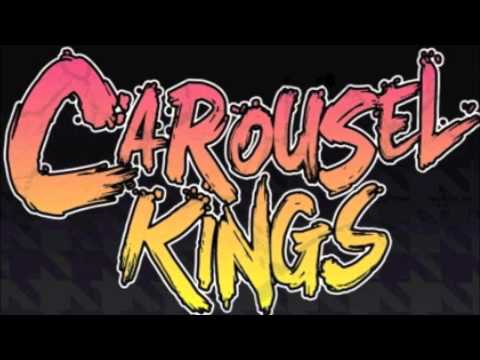 Carousel Kings - Can You Go A Little Faster?