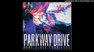 03 Parkway Drive - Dead Dreams