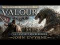 [The Faithful and the Fallen Book 2] – Valour Part 2 – Fantasy Full Audiobook – John Gwynne