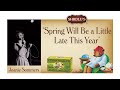 Joanie Sommers — 'Spring Will Be a Little Late This Year'