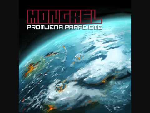 Mongrel -  90E feat.1000 Wolves (Promjena Paradigme EP)