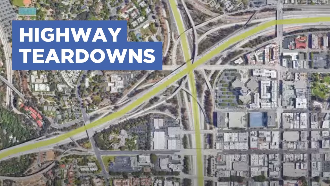 Why America Is Tearing Down Its Highways