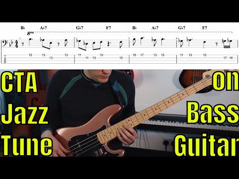 Learn a Jazz Tune on Bass - CTA by Jimmy Heath with Bass TAB - Bass Practice Diary - 13 April 2021